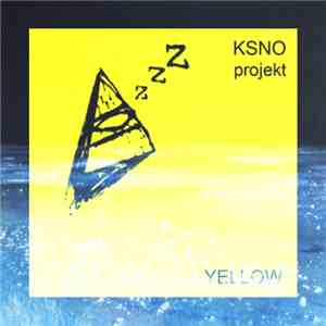 KSNO projekt - yellow album flac