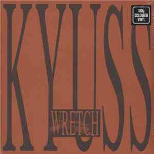 Kyuss - Wretch album flac