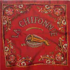 La Chifonnie - La Chifonnie album flac