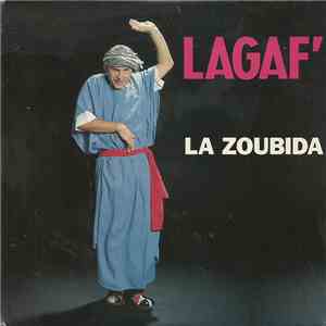 Lagaf' - La Zoubida album flac