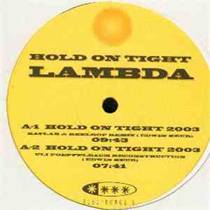Lambda - Hold On Tight album flac