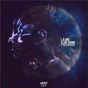 L.B. One Ft. Amy Kirkpatrick - Slow Down album flac