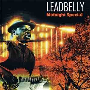 Leadbelly - Midnight Special album flac
