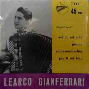 Learco Gianferrari - Sol De Mi Vida / Poema / Adios Muchachos / Por Ti Mi Bien album flac