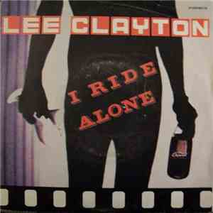 Lee Clayton - I Ride Alone album flac
