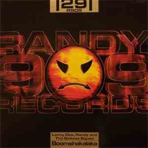 Lenny Dee, Randy And The Sickest Squad - Boomshakalaka album flac