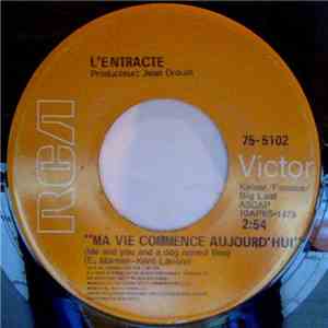 L'Entracte - Ma Vie Commence Aujourd'hui album flac