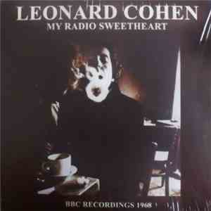 Leonard Cohen - My Radio Sweetheart - BBC Recordings 1968 album flac