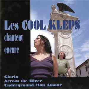 Les Cool Kleps - Chantent Encore album flac