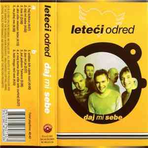 Leteći Odred - Daj Mi Sebe album flac