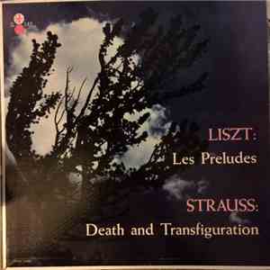 Liszt / Strauss - Les Preludes / Death And Transfigurations album flac