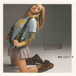 Liz Phair - Why Can't I? album flac
