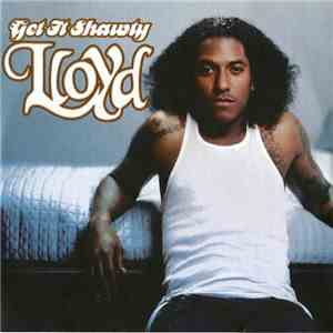 Lloyd - Get It Shawty album flac