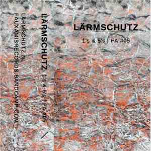 Lärmschutz - 1's and 5's album flac