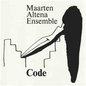 Maarten Altena Ensemble - Code album flac