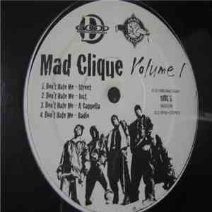 Mad Clique - Don't Hate Me / Chips & Whips album flac