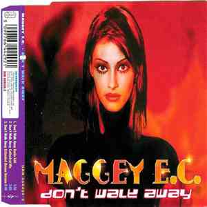 Maggey E.C. - Don't Walk Away album flac
