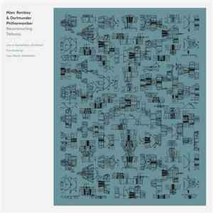 Marc Romboy & Dortmunder Philharmoniker - Reconstructing Debussy album flac