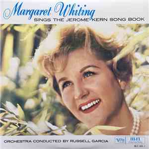 Margaret Whiting - Sings The Jerome Kern Song Book album flac
