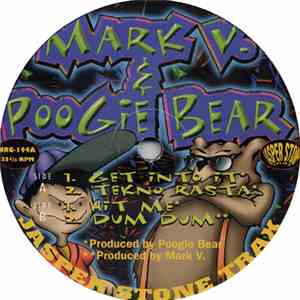 Mark V. & Poogie Bear - Get Into It album flac