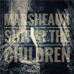 Marsheaux - Suffer The Children album flac