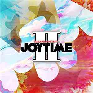 Marshmello - Joytime II album flac