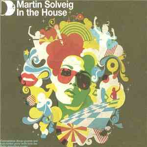 Martin Solveig - In The House album flac