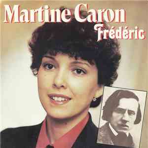 Martine Caron - Frédéric album flac