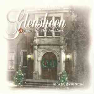Marty Weintraub - Glensheen: A Home For The Holidays album flac