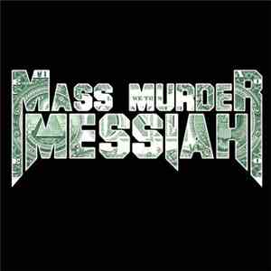 Mass Murder Messiah  - The Rise Of Evil album flac