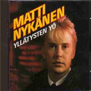 Matti Nykänen - Yllätysten Yö album flac