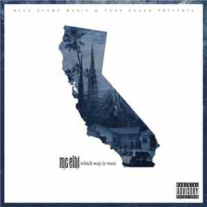 MC Eiht - Which Way Iz West album flac