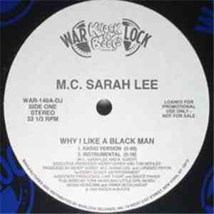 M.C. Sarah Lee - Why I Like A Black Man album flac