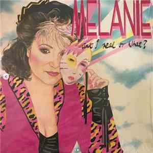 Melanie - Am I Real Or What album flac