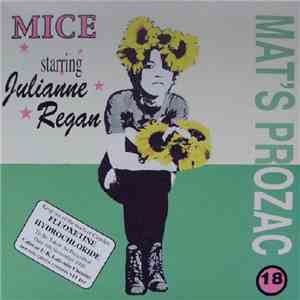 Mice Starring Julianne Regan - Mat's Prozac album flac