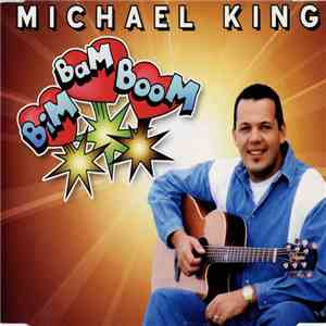 Michael King - Bim Bam Boom album flac