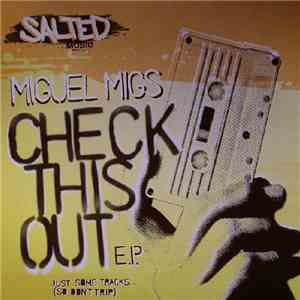 Miguel Migs - Check This Out E.P. album flac