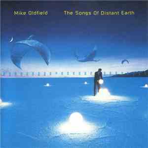 Mike Oldfield - The Songs Of Distant Earth album flac
