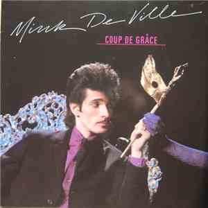 Mink DeVille - Coup De Grâce album flac