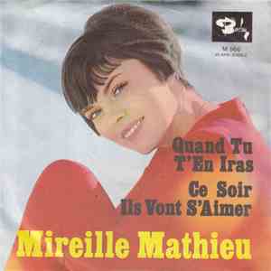 Mireille Mathieu - Quand Tu T'En Iras / Ce Soir Ils Vont S'Aimer album flac