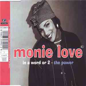 Monie Love - In A Word Or 2 • The Power album flac