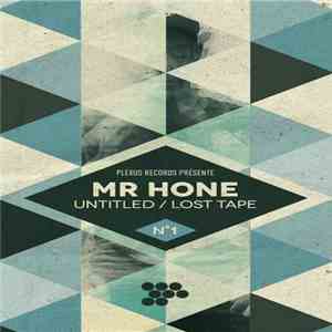 Mr Hone - Untitled / Lost Tape album flac