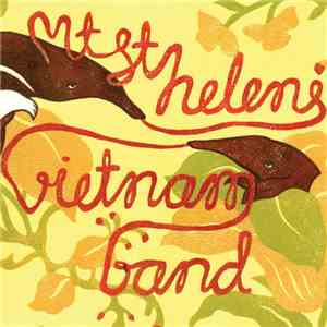 Mt. St. Helens Vietnam Band - Mt. St. Helens Vietnam Band album flac