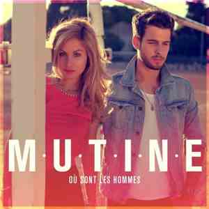 Mutine - Où Sont Les Hommes album flac