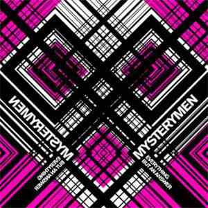 Mysterymen - Everything But An Answer album flac