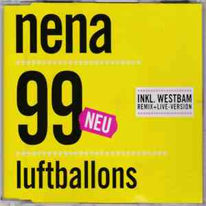 Nena - 99 Luftballons (Inkl. Westbam Remix + Live Version) album flac