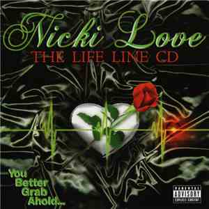 Nicki Love - The Life Line CD album flac