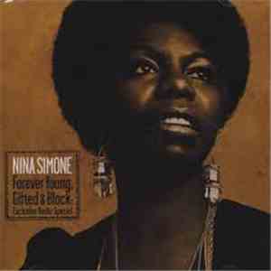 Nina Simone - Forever Young, Gifted & Black: Exclusive Radio Special album flac