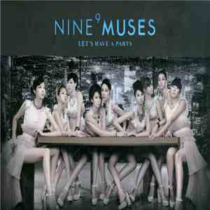 Nine Muses - Let's Have A Party album flac