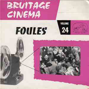 No Artist - Bruitage Cinéma Volume 24: Foules album flac